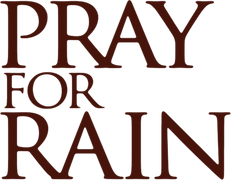 Pray for Rain