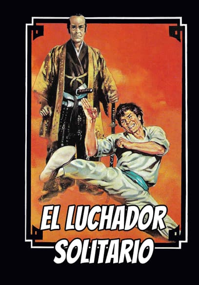 El Luchador Solitario (Doblado)