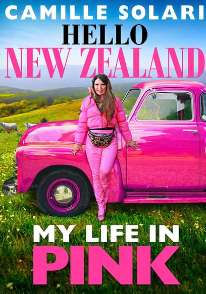 Camille Solari: Hello New Zealand! My Life in Pink
