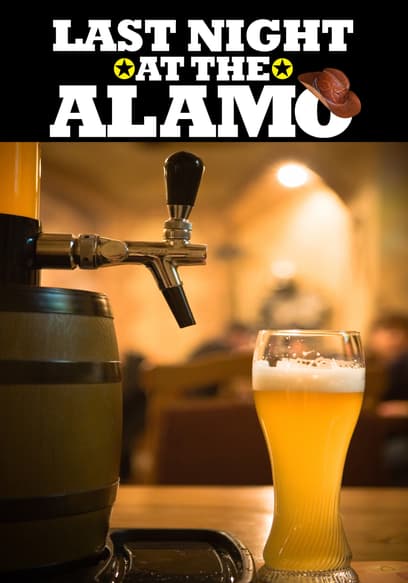 Last Night at the Alamo