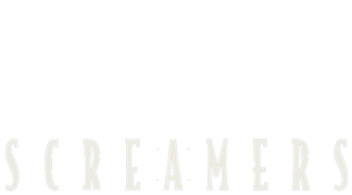 Screamers