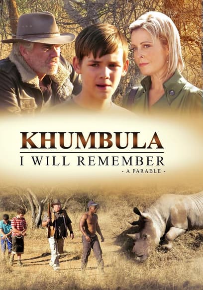 Khumbula: I Will Remember