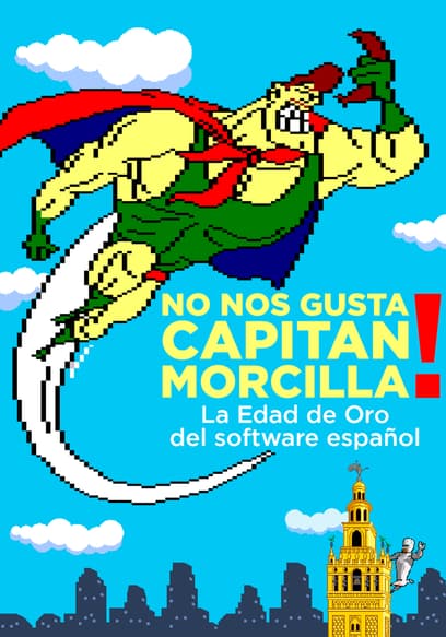 No Nos Gusta Capitan Morcilla!