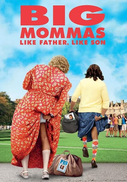 Big Mommas: Like Father, Like Son