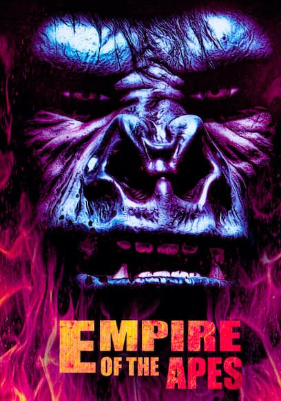 Empire of the Apes