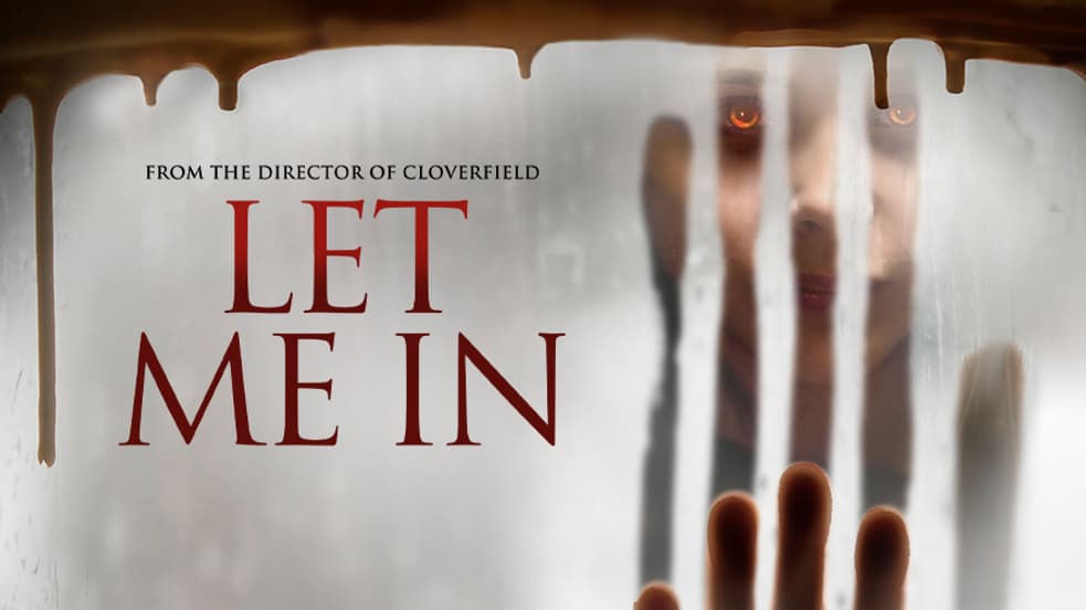 Let Me In