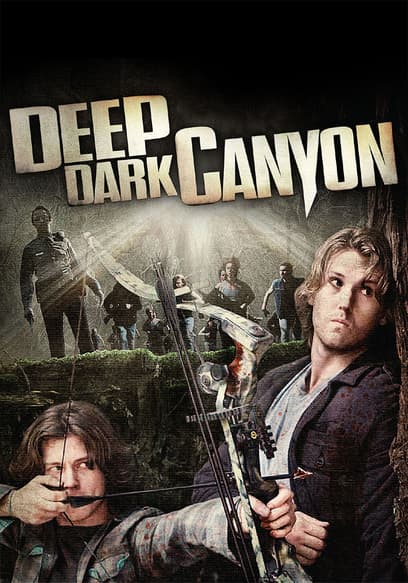 Deep Dark Canyon poster