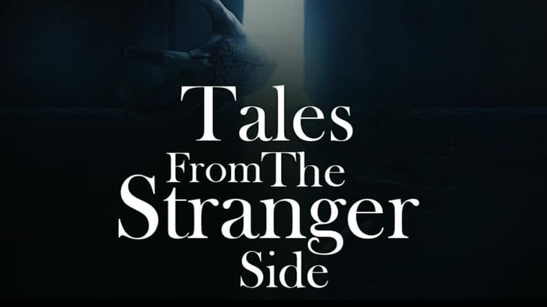 Tales From the Stranger Side (2021) poster