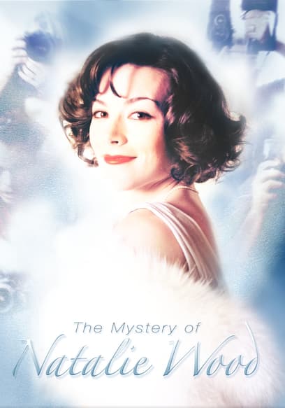 The Mystery of Natalie Wood