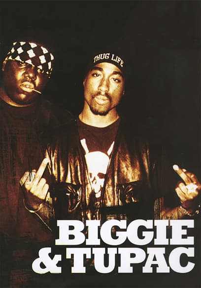 Biggie & Tupac
