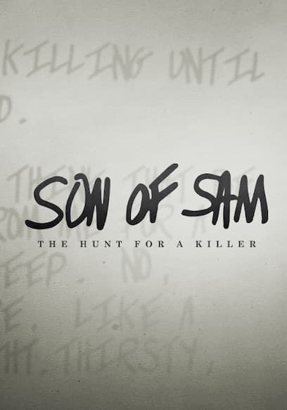S01:E01 - Son of Sam: Hunt for a Killer