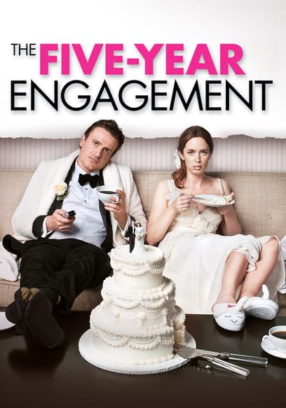 The Five-Year Engagement