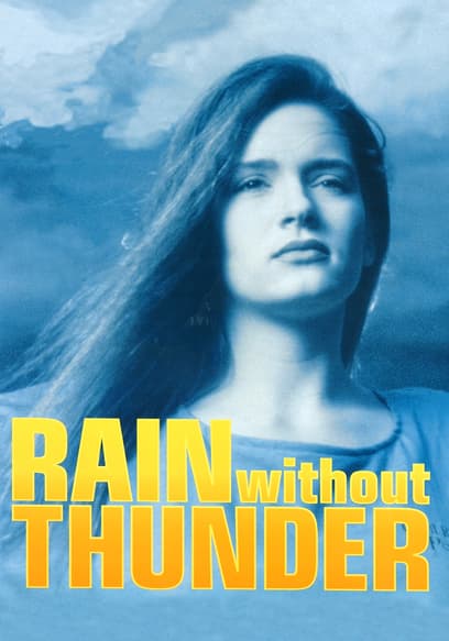 Rain Without Thunder