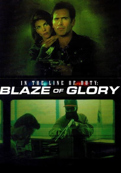 In the Line of Duty: Blaze of Glory