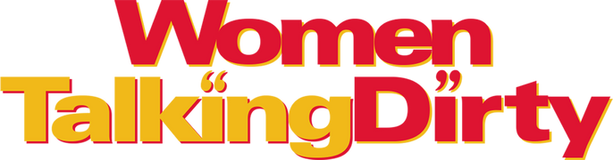 Women Talking Dirty