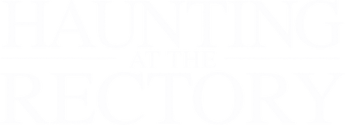 A Haunting at the Rectory