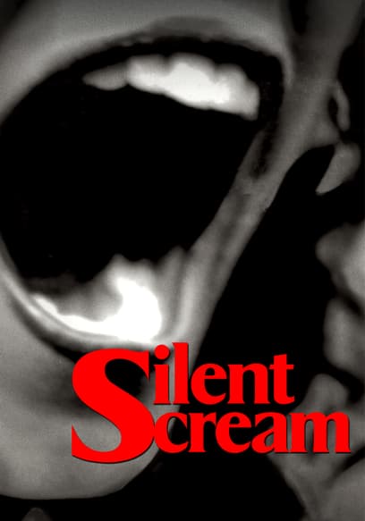 Silent Screams
