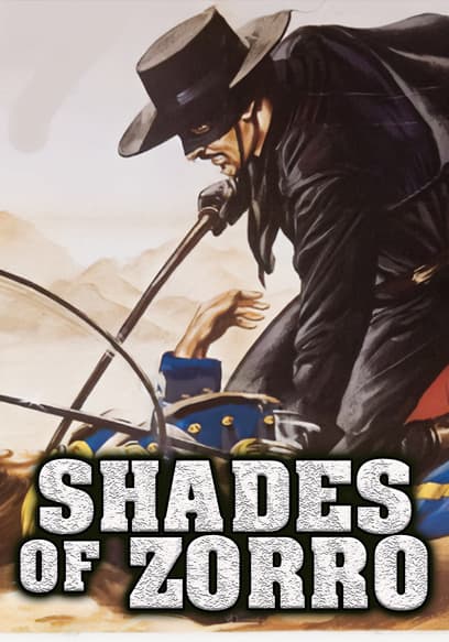 Shades of Zorro