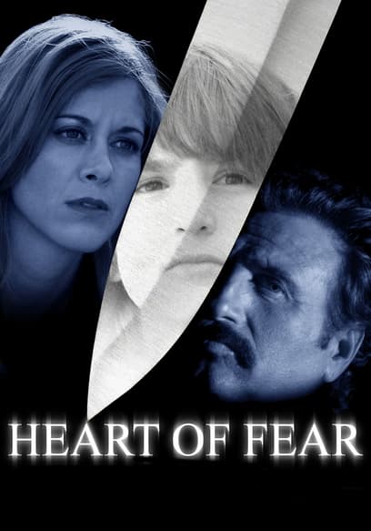Heart of Fear