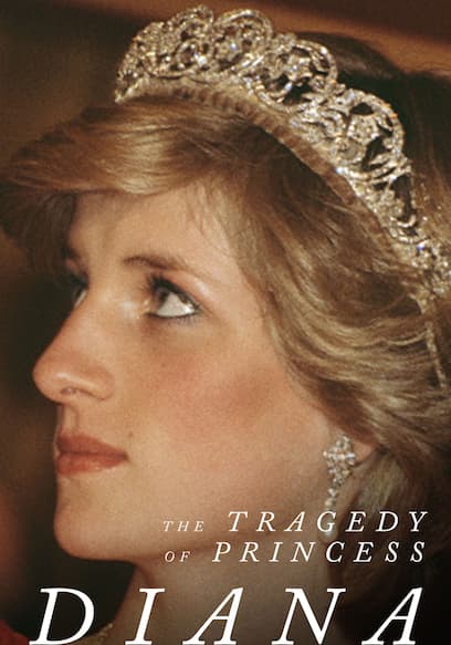The Tragedy of Princess Diana