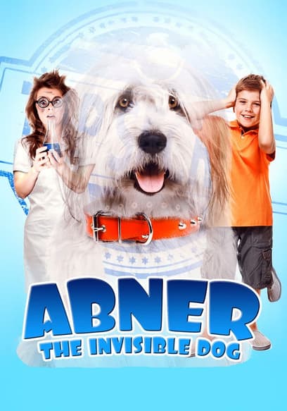 Abner, the Invisible Dog