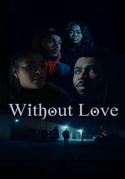 Without Love