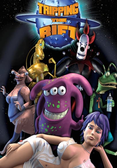 Watch Tripping the Rift Stream en línea | Tubi TV Gratis
