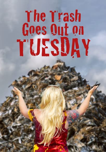 The Trash Goes Out on Tuesday