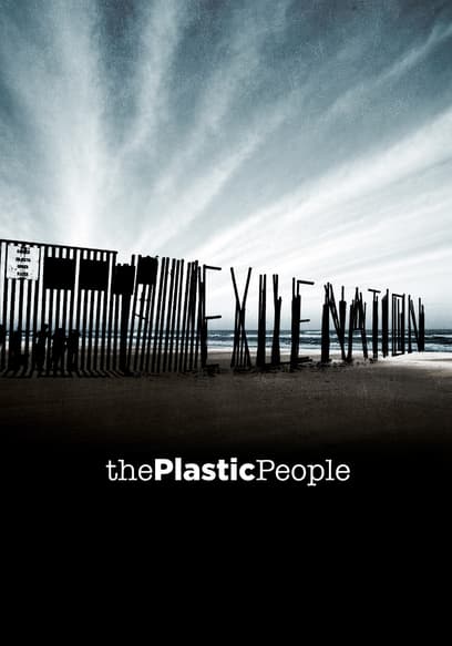 Exile Nation: The Plastic People