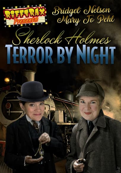 RiffTrax: Sherlock Holmes: Terror by Night