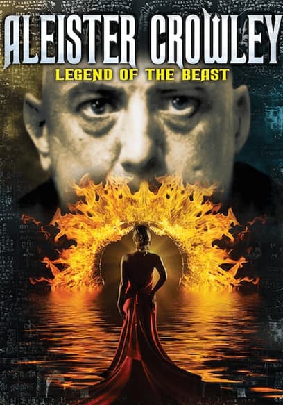 Aleister Crowley: Legend of the Beast