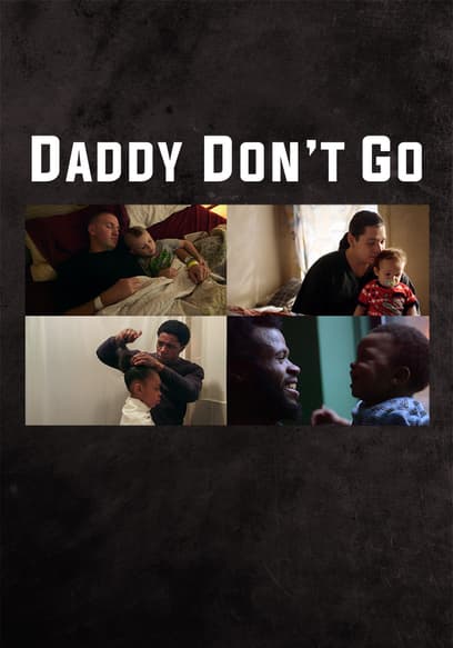 Daddy Don't Go