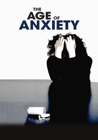 The Age of Anxiety