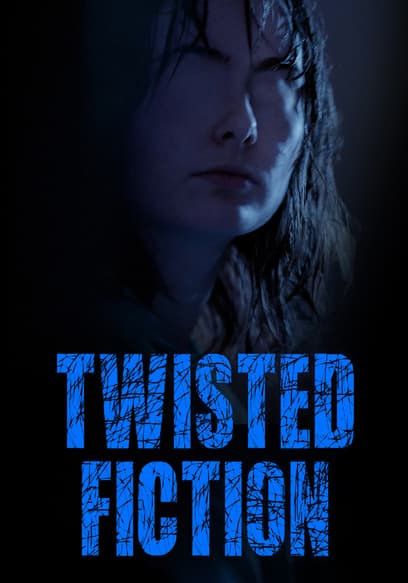 Twisted Fiction