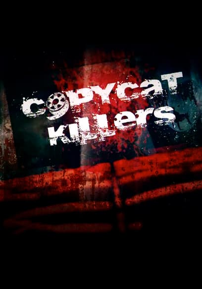 Copycat Killers