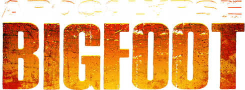 Apocalypse Bigfoot