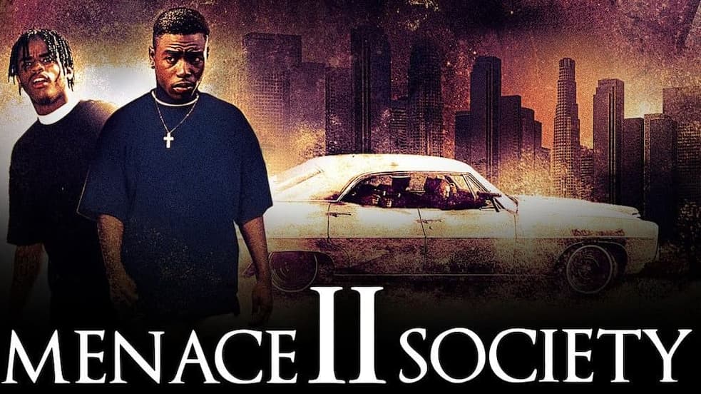 Menace II Society