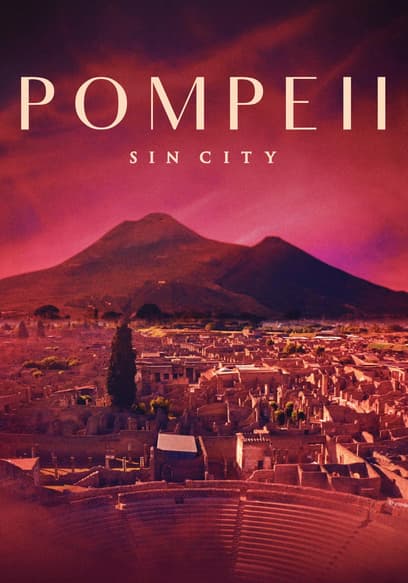 Pompeii: Sin City