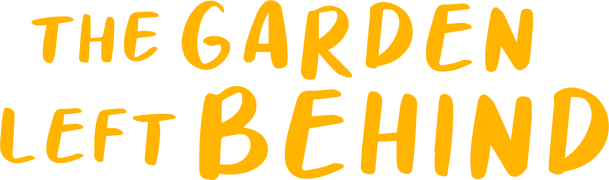 The Garden Left Behind