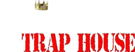 Princess of the Trap House