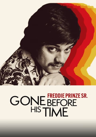 Gone Before His Time: Freddie Prinze, Sr.