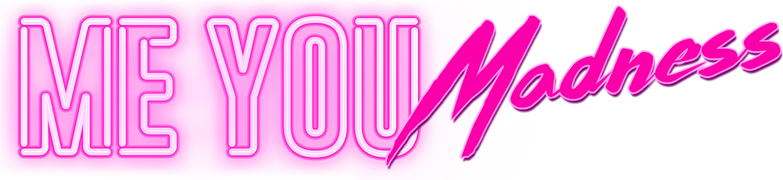 Me You Madness