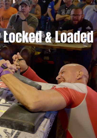 Locked & Loaded
