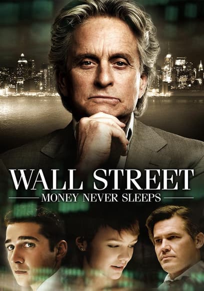 Wall Street: Money Never Sleeps