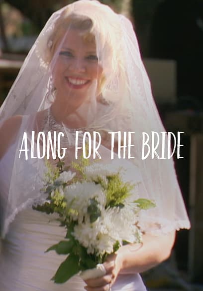 Along for the Bride