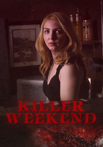 Killer Weekend
