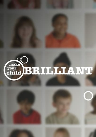 Make Your Child Brilliant