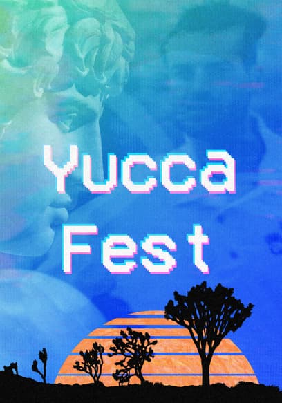 Yucca Fest