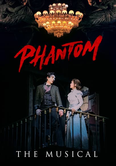 Phantom: The Musical