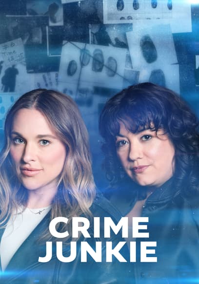 Crime Junkie